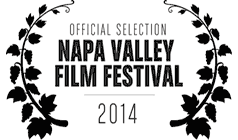 Official Selection, Napa Valley Film Festival 2014