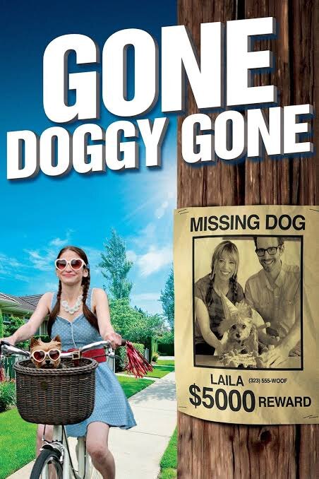 Gone Doggy Gone poster: Laila rides in a bike basket past a missing-dog flyer